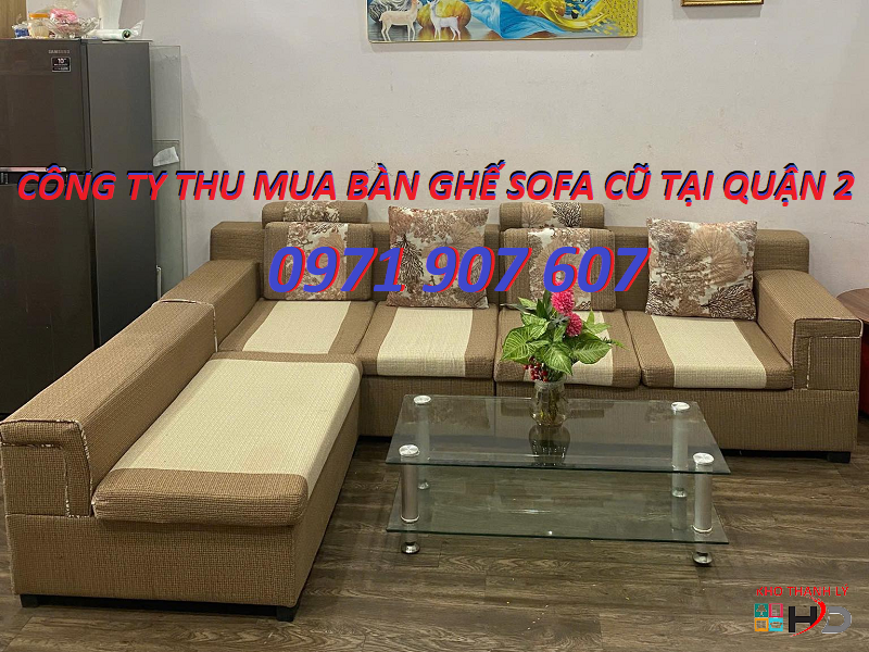 Thu mua bàn ghế sofa cũ tại quận 2 uy tín