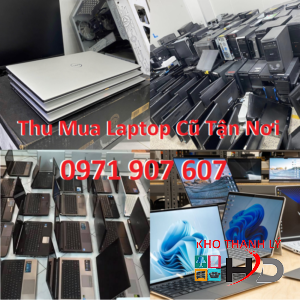 Thu mua laptop cu gia cao tan noi