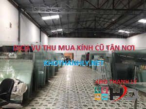 Dịch vụ thu mua kính cũ tận nơi